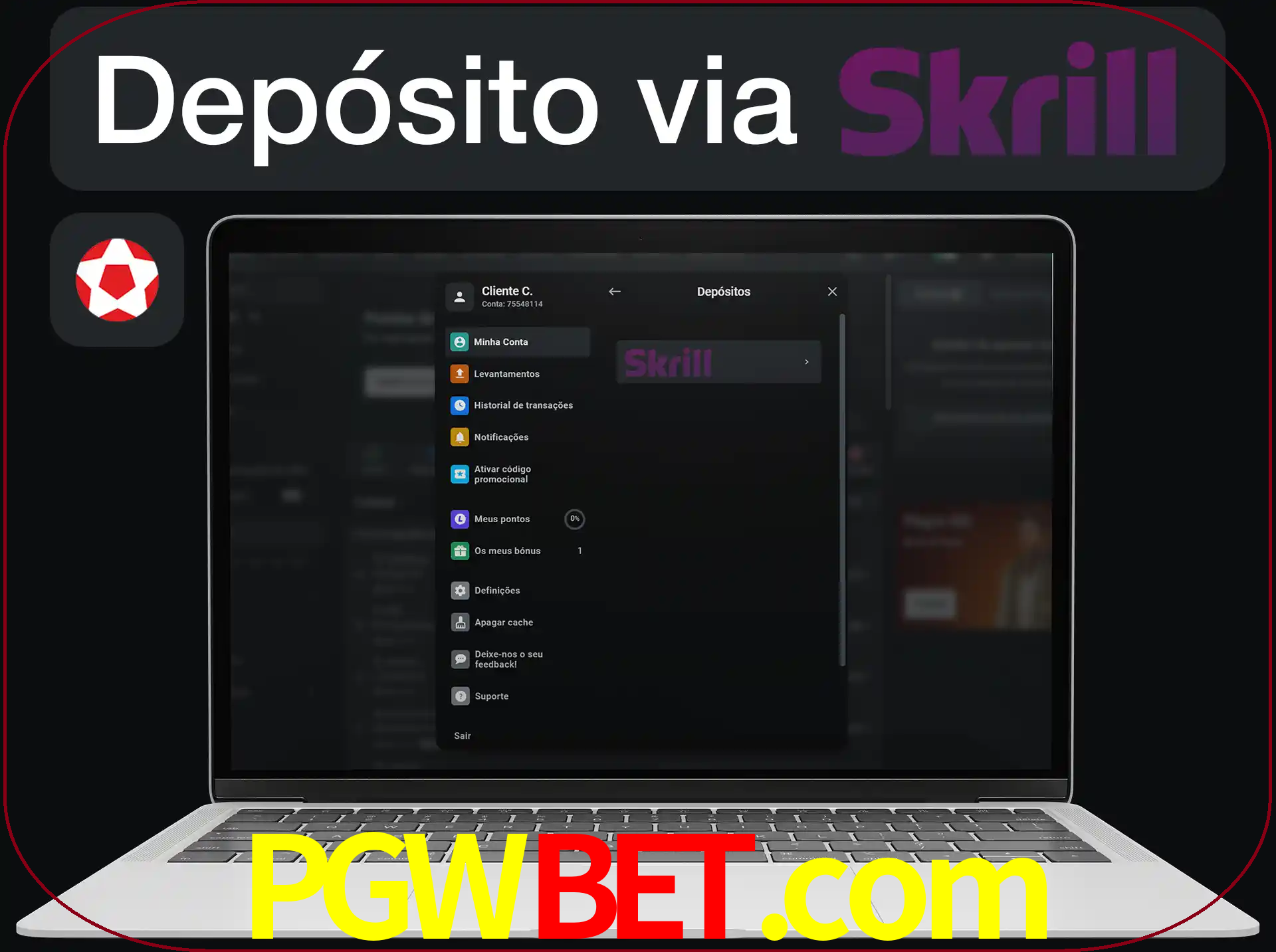 Fazer depósitos com Skrill.
