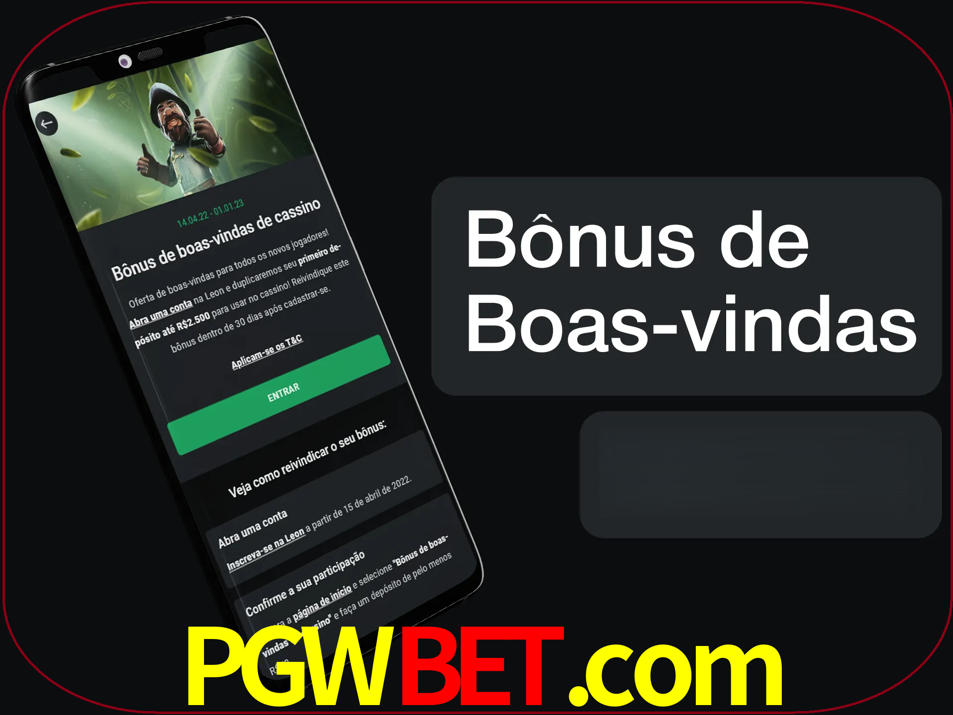 Não se esqueça de usar o bônus de boas-vindas.